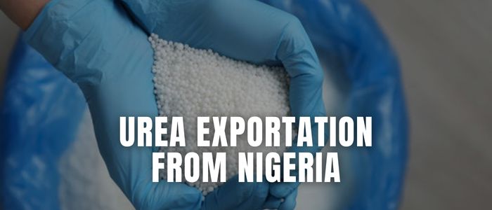 The Ultimate Guide to UREA Exportation from Nigeria: Everything You Need to Know